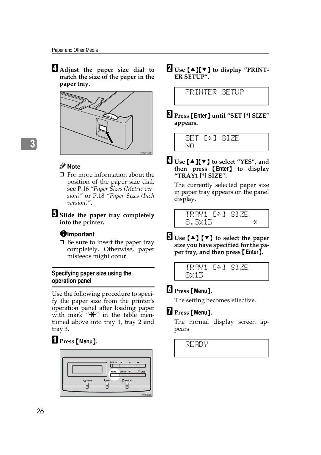 Ricoh AP505 manual Printer Setup, SET * Size, TRAY1 * Size, Specifying paper size using the operation panel 