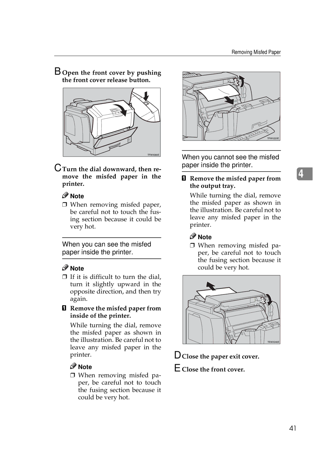 Ricoh AP505 manual Remove the misfed paper from inside of the printer, Close the paper exit cover Close the front cover 