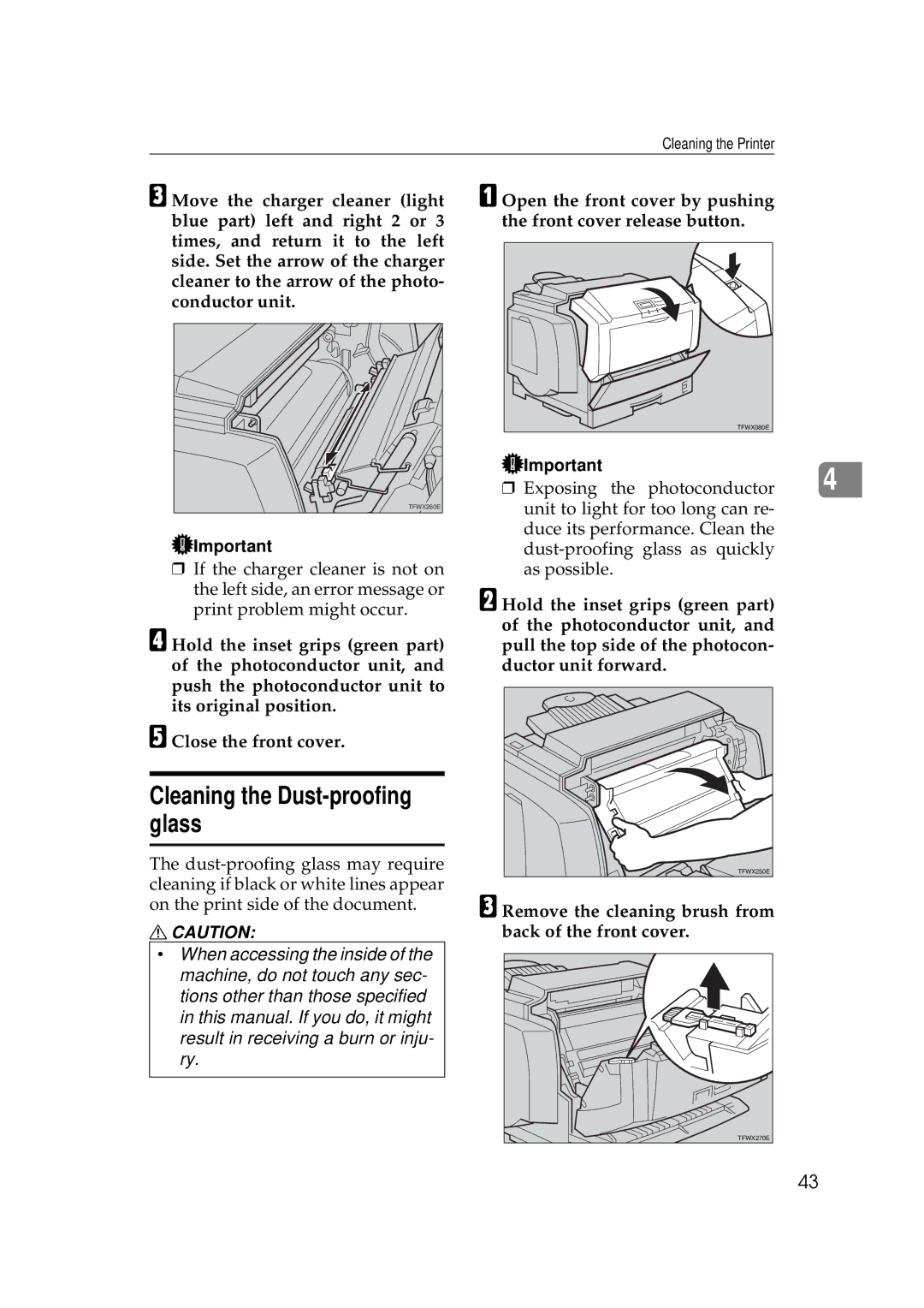 Ricoh AP505 manual Cleaning the Dust-proofing glass, Remove the cleaning brush from back of the front cover 