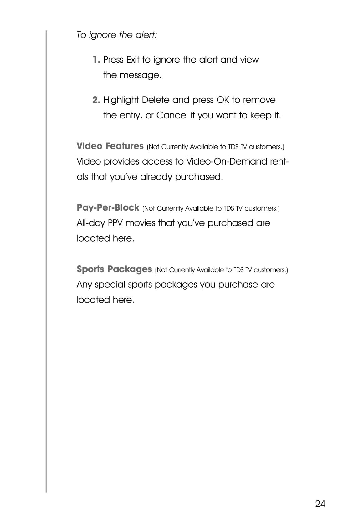 Ricoh Broadband. Digital TV. Phone manual To ignore the alert 