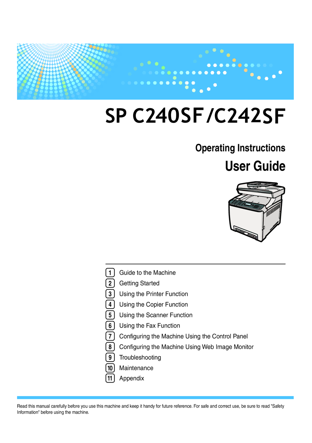 Ricoh SP C240SF, C242SF operating instructions User Guide 