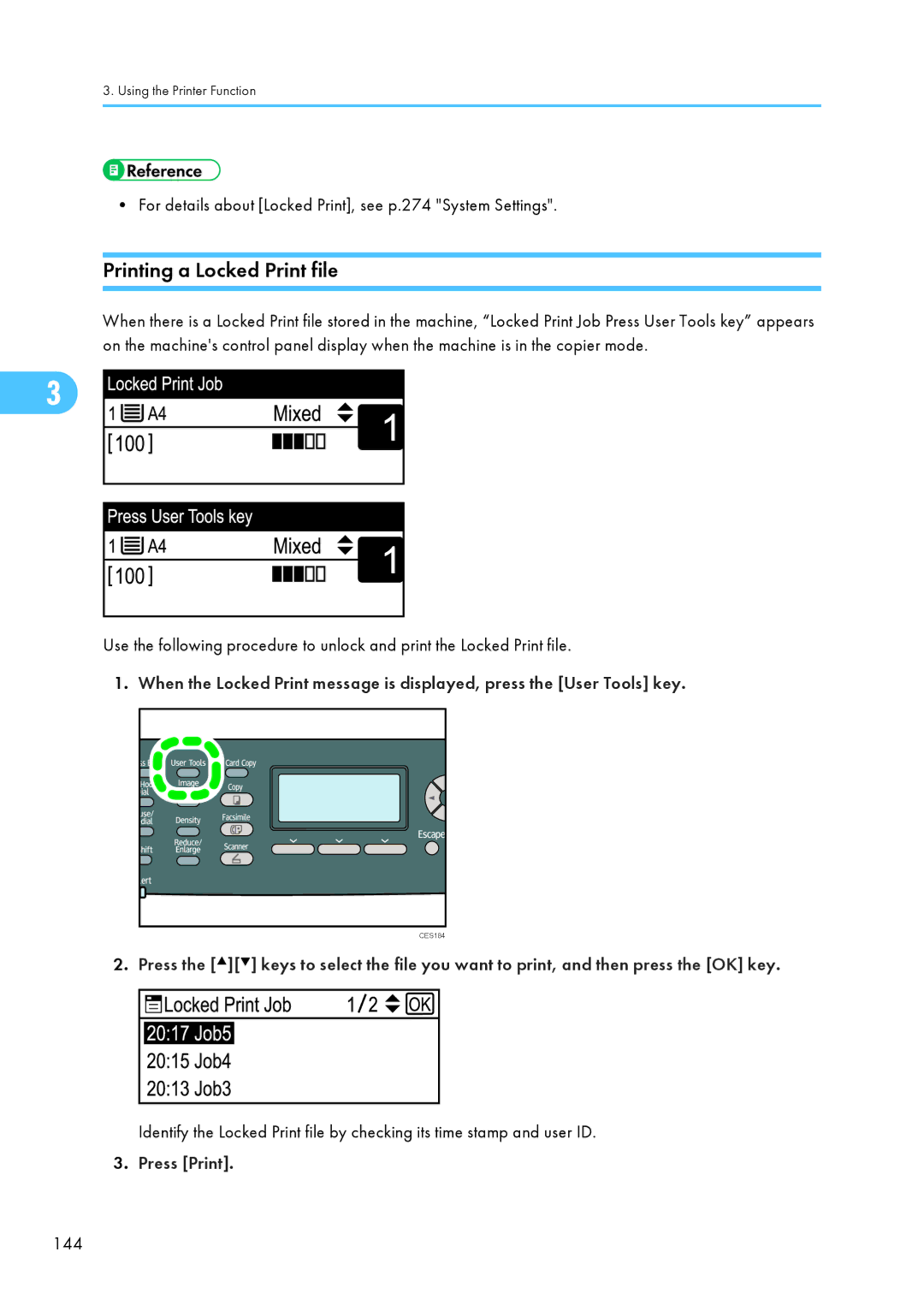 Ricoh C242SF Printing a Locked Print file, For details about Locked Print, see p.274 System Settings, Press Print 