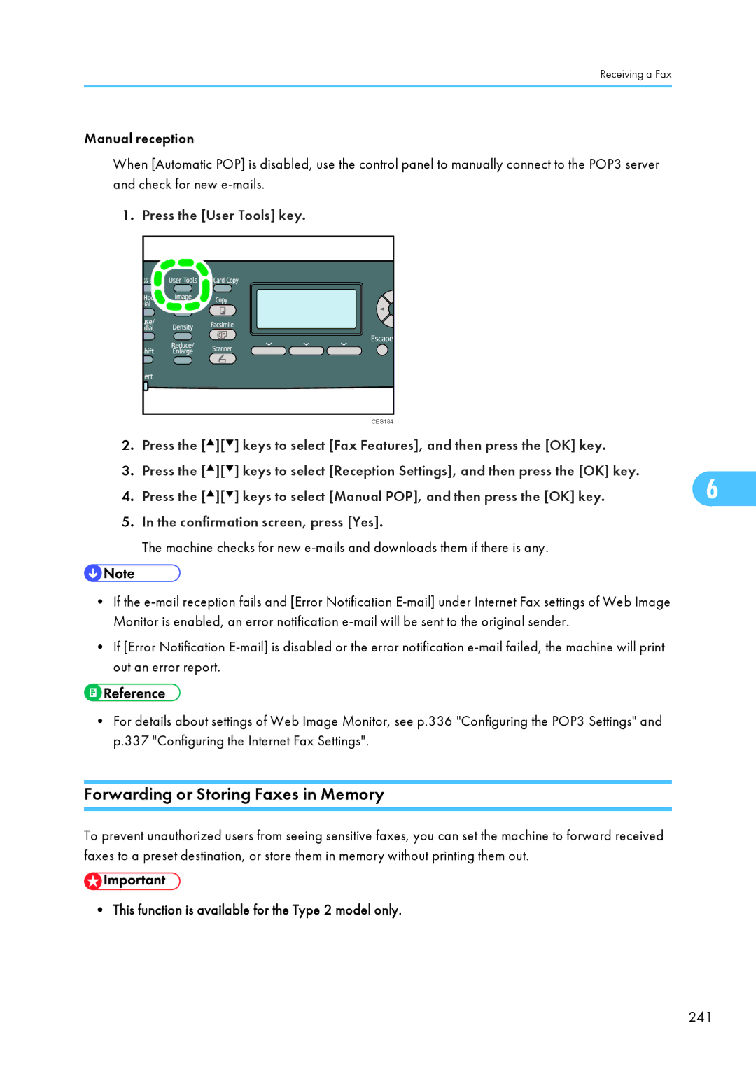 Ricoh SP C240SF, C242SF operating instructions Forwarding or Storing Faxes in Memory, Press the User Tools key 