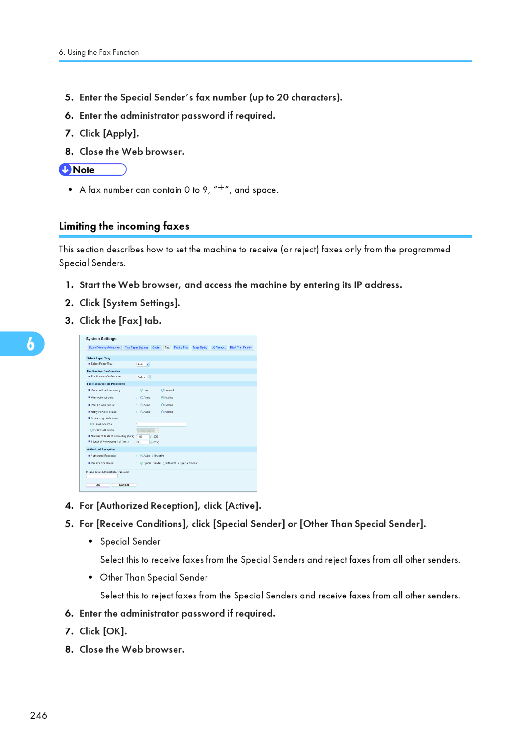 Ricoh C242SF, SP C240SF operating instructions Limiting the incoming faxes, Fax number can contain 0 to 9, , and space, 246 