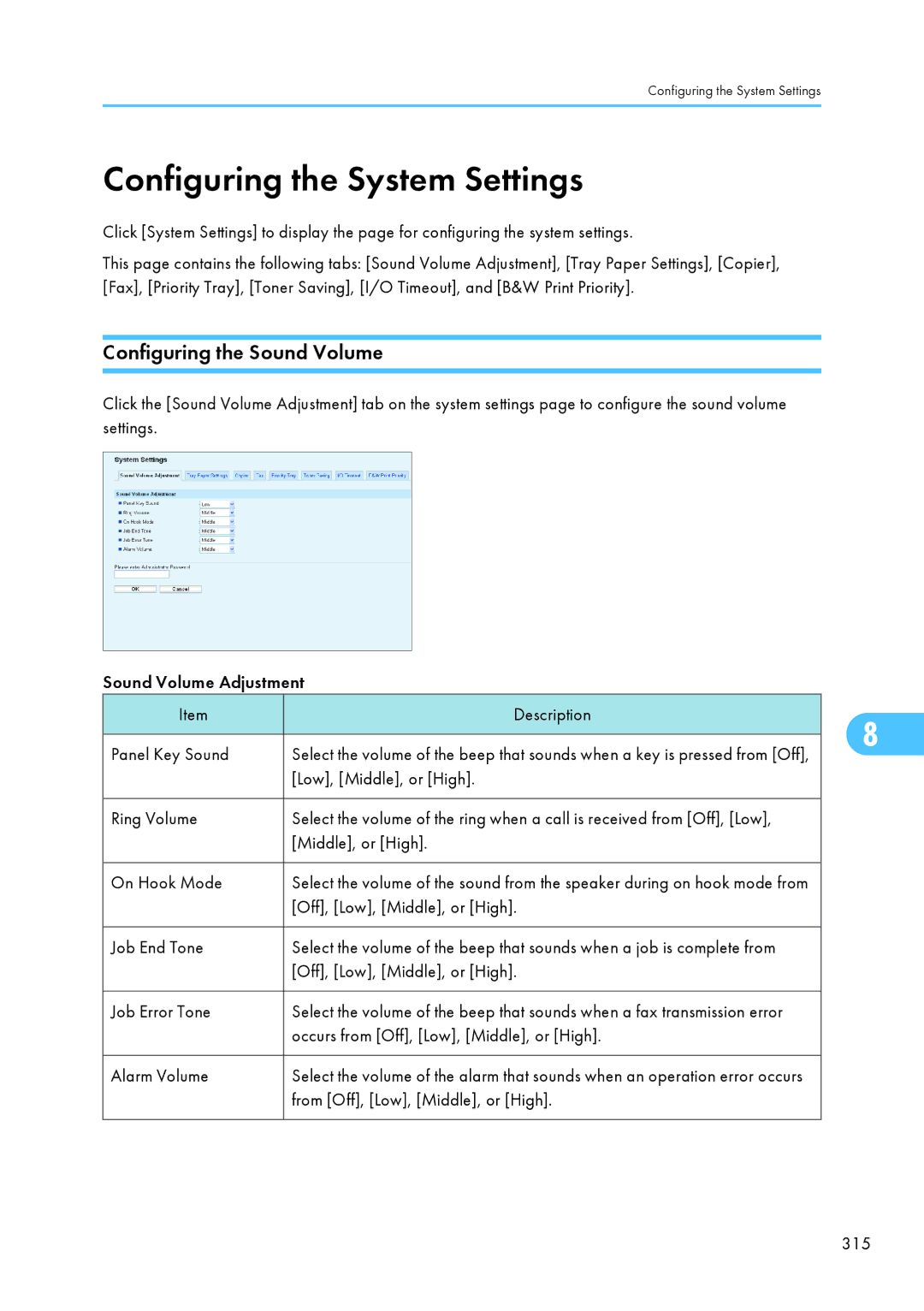 Ricoh SP C240SF, C242SF operating instructions Configuring the System Settings, Configuring the Sound Volume 