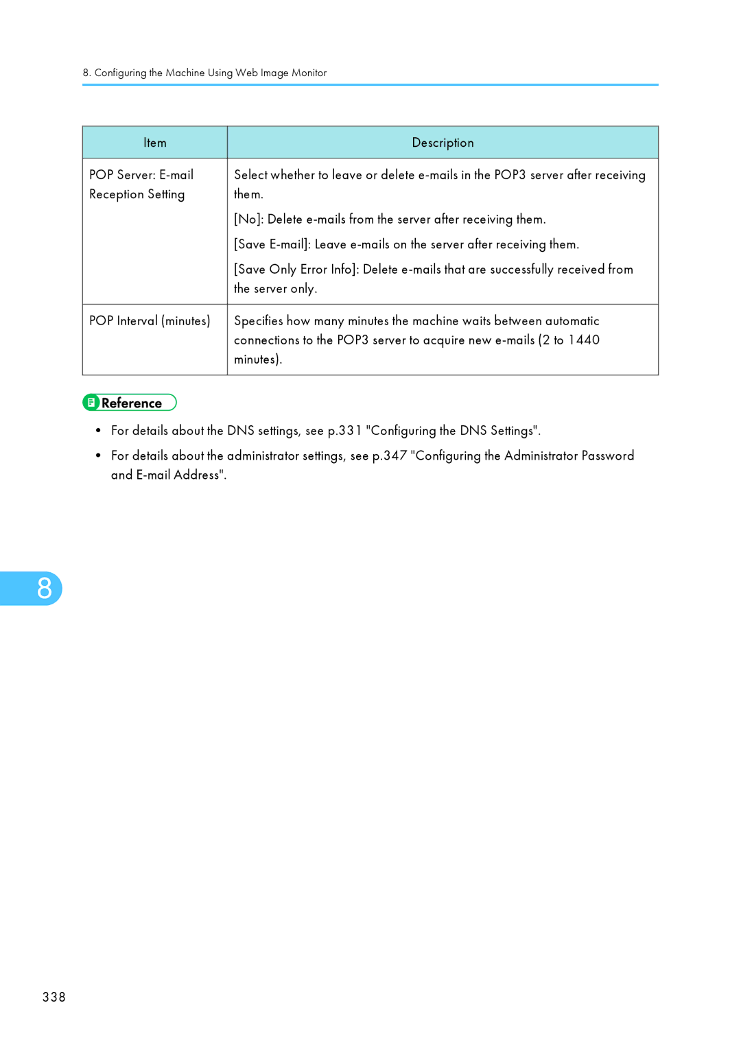 Ricoh C242SF POP Server E-mail, Server only, Connections to the POP3 server to acquire new e-mails 2 to, Minutes 