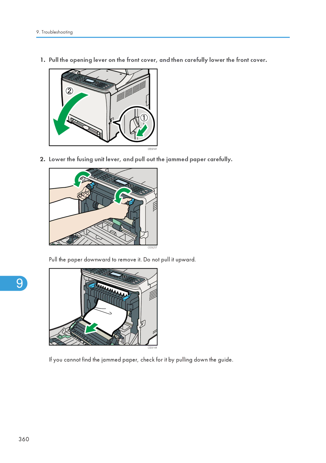 Ricoh C242SF, SP C240SF operating instructions Pull the paper downward to remove it. Do not pull it upward 