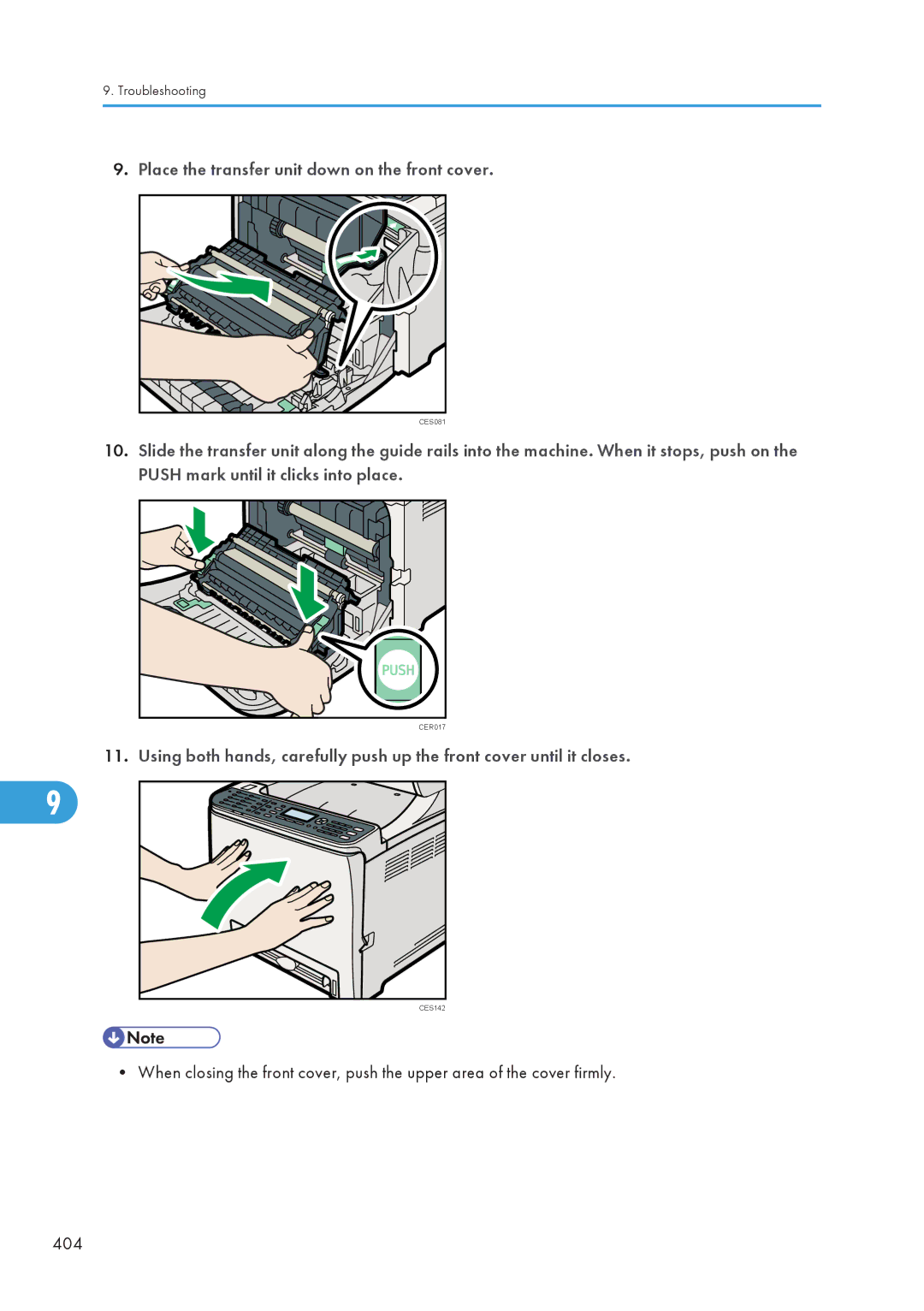 Ricoh C242SF, SP C240SF operating instructions Place the transfer unit down on the front cover 