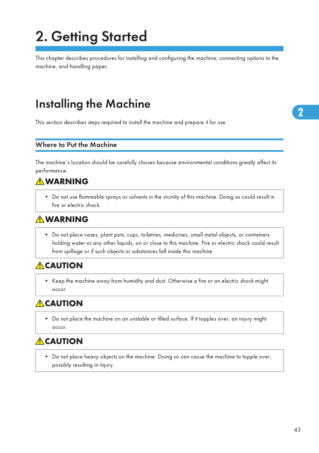 Ricoh SP C240SF, C242SF operating instructions Installing the Machine, Where to Put the Machine 