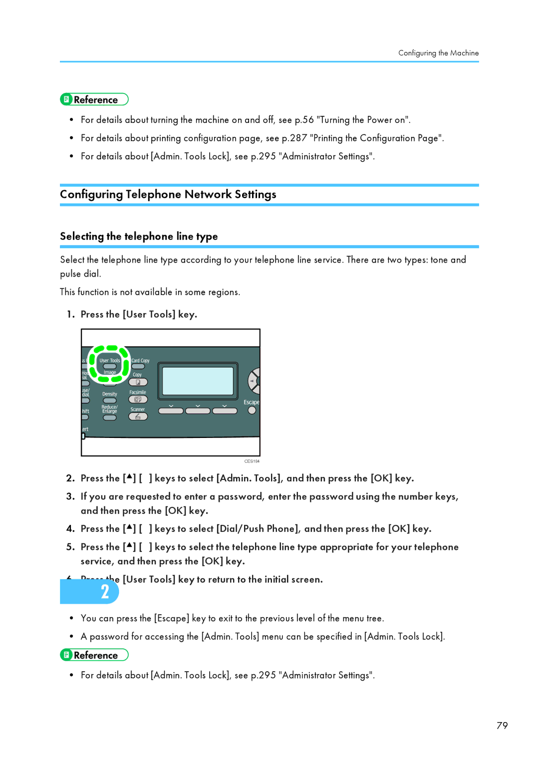 Ricoh SP C240SF, C242SF operating instructions Configuring Telephone Network Settings, Selecting the telephone line type 