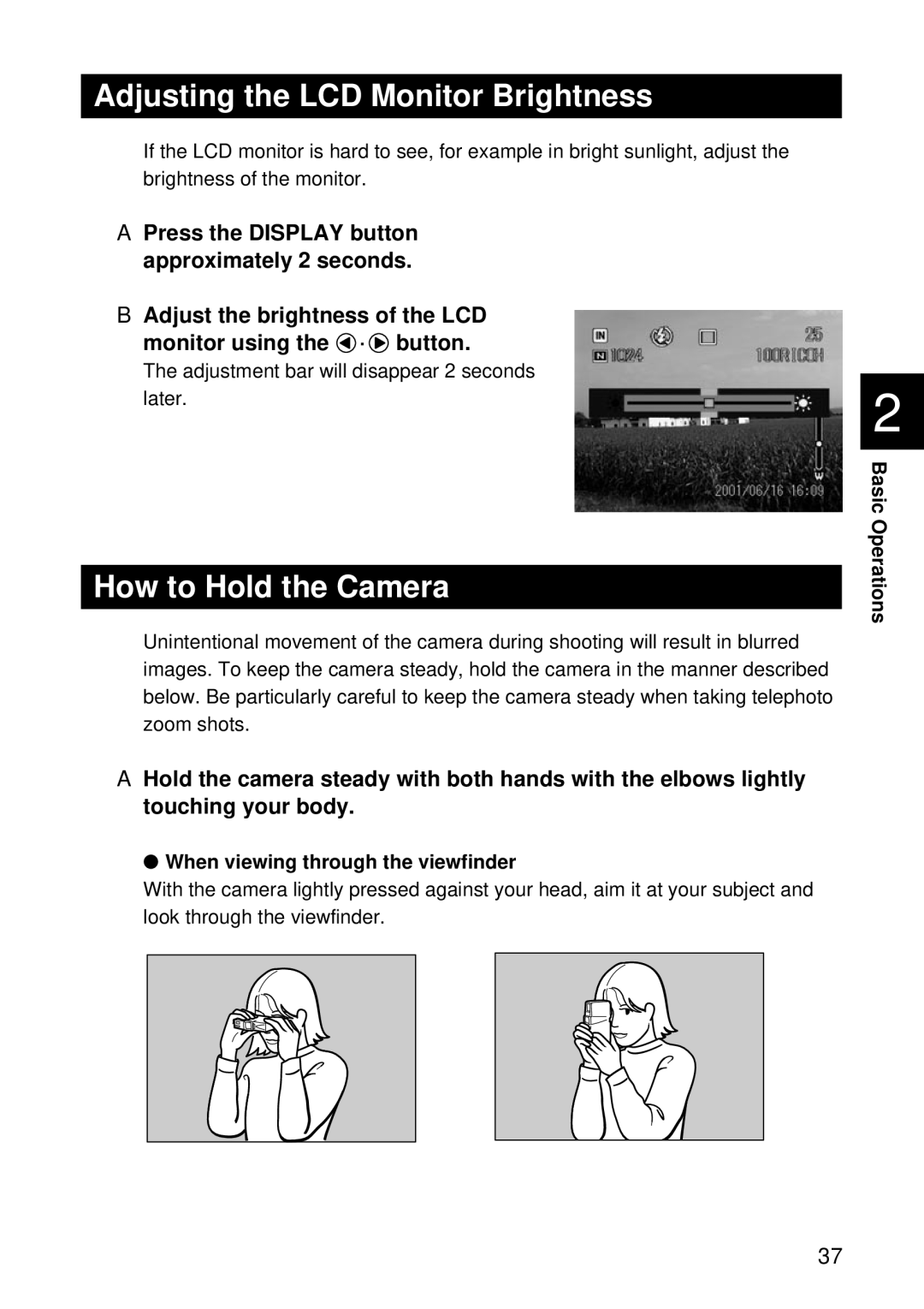 Ricoh CAMERA RDC-i500 Adjusting the LCD Monitor Brightness, How to Hold the Camera, When viewing through the viewfinder 