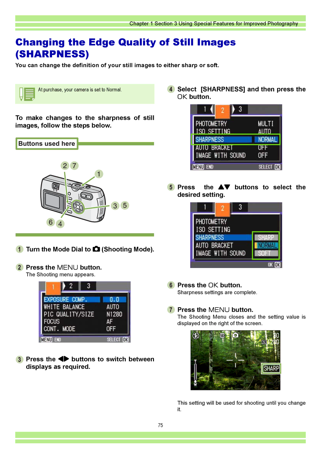 Ricoh CAPLIOG4, CAPLIO G4 WIDE operation manual Changing the Edge Quality of Still Images, Select Sharpness and then press 