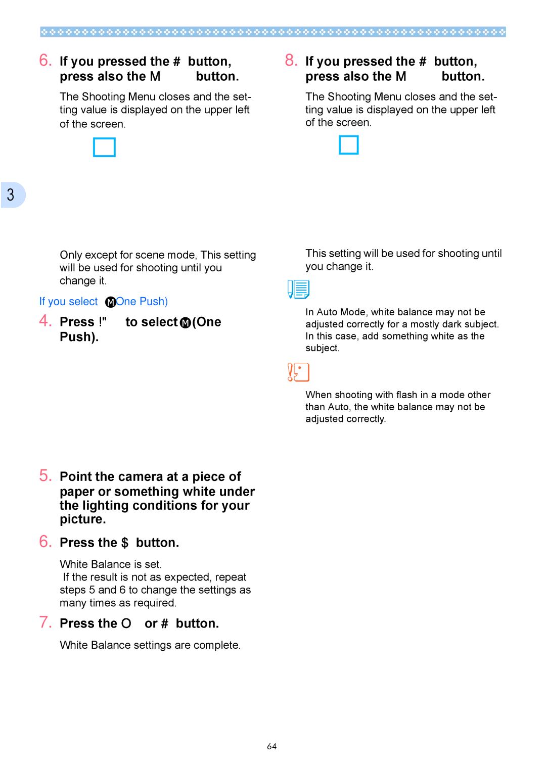 Ricoh Caplio GX operation manual If you pressed the # button, press also the M button 