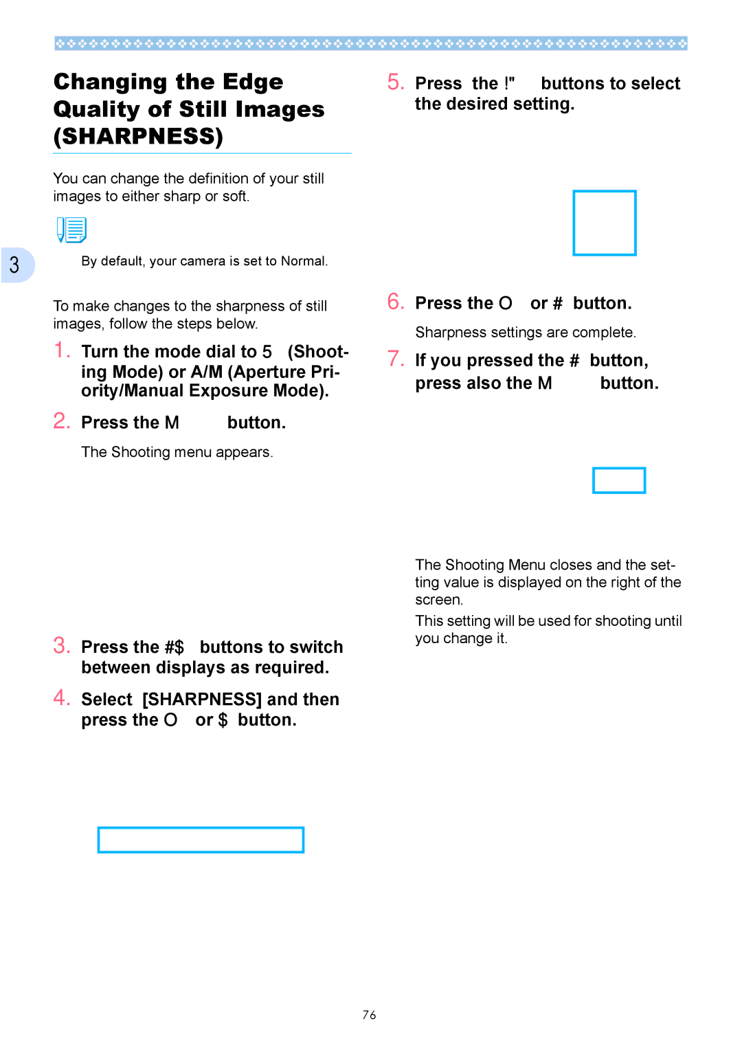 Ricoh Caplio GX operation manual Changing the Edge Quality of Still Images, Sharpness settings are complete 