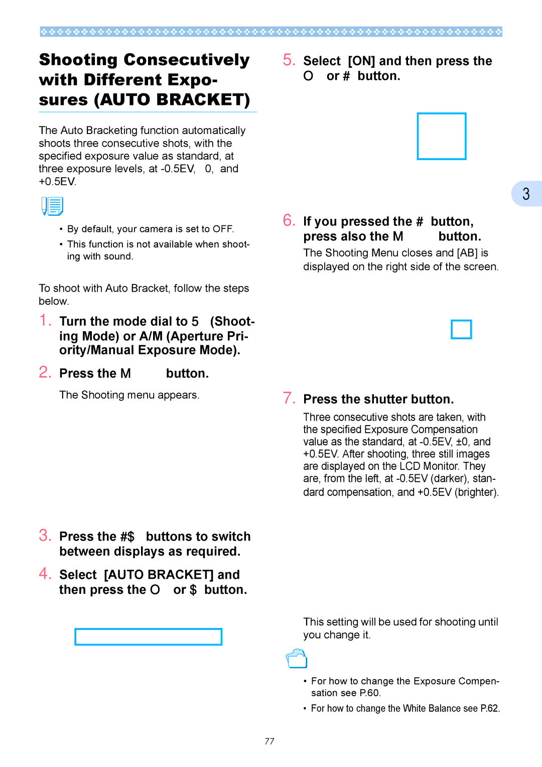 Ricoh Caplio GX operation manual Press the shutter button, To shoot with Auto Bracket, follow the steps below 