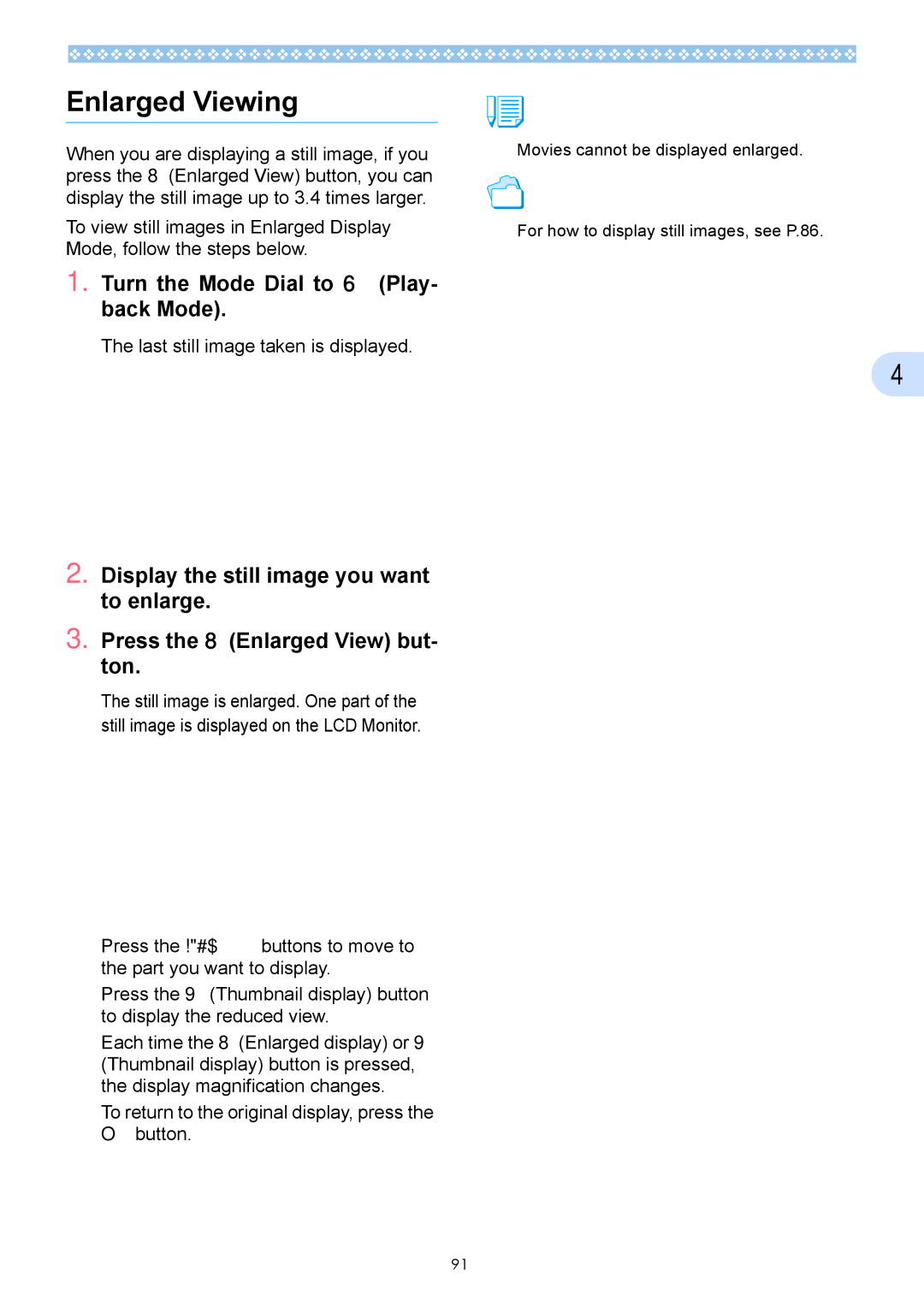 Ricoh Caplio GX operation manual Enlarged Viewing, Last still image taken is displayed 