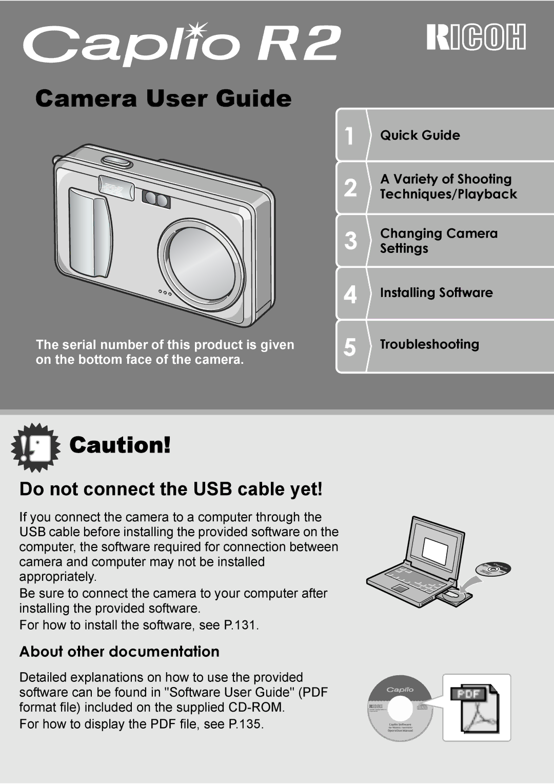 Ricoh Caplio R2 manual Camera User Guide, Do not connect the USB cable yet 