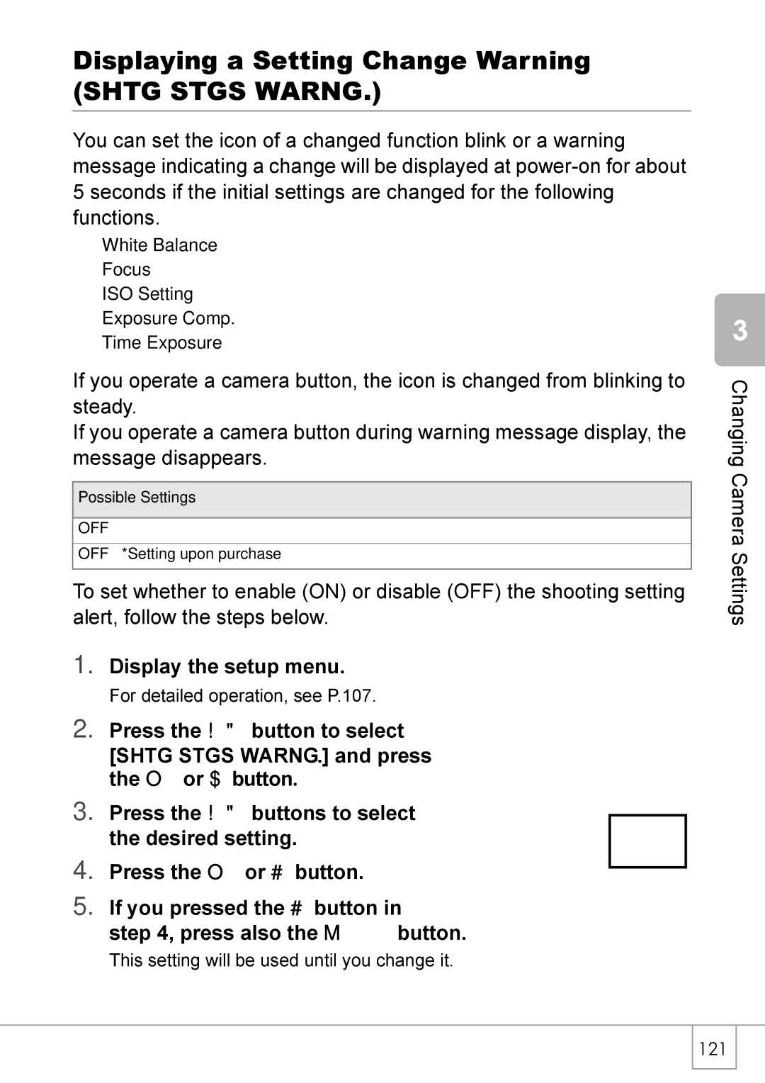 Ricoh Caplio R2 manual Displaying a Setting Change Warning, Shtg Stgs Warng 