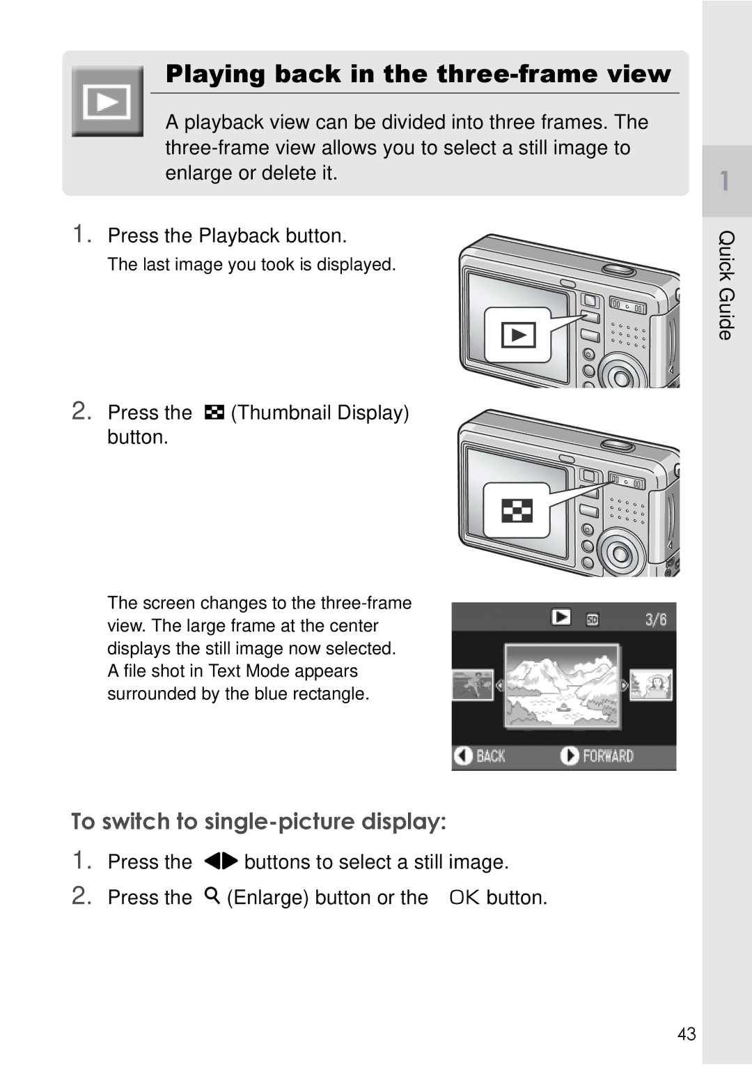 Ricoh Caplio R2 manual Playing back in the three-frame view, To switch to single-picture display 