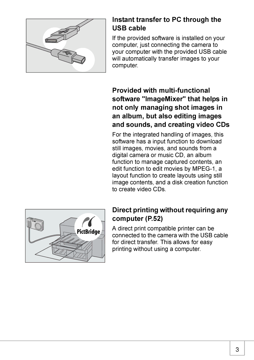 Ricoh Caplio R2 manual Instant transfer to PC through the USB cable, Direct printing without requiring any computer P.52 