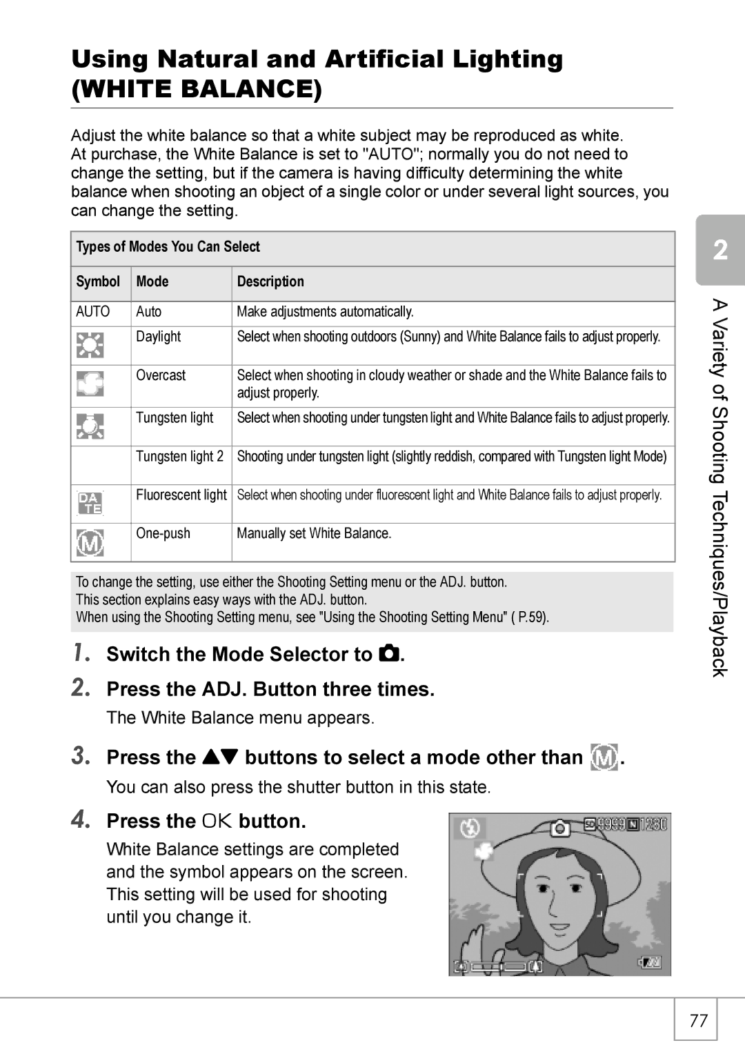 Ricoh Caplio R2 Using Natural and Artificial Lighting, White Balance, Press the ! buttons to select a mode other than 