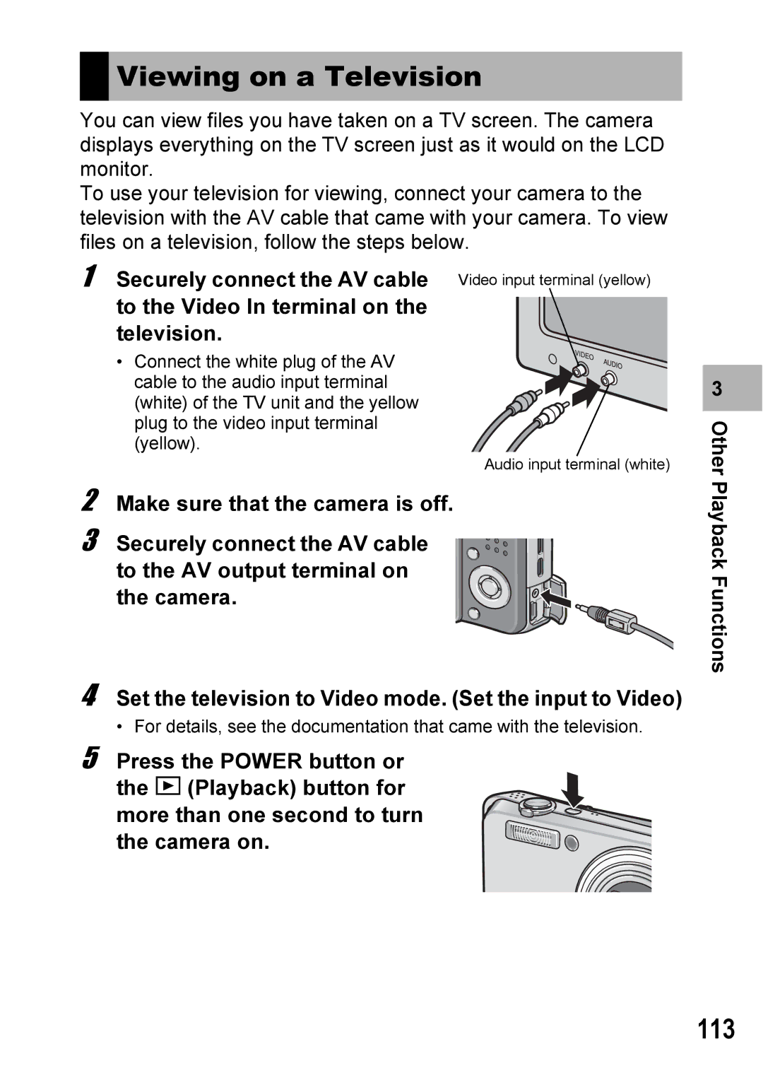 Ricoh Caplio R6 manual Viewing on a Television, 113, Set the television to Video mode. Set the input to Video 