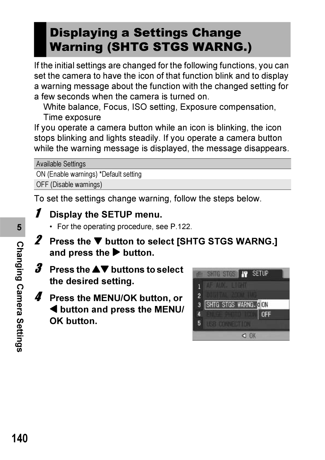 Ricoh Caplio R6 manual Displaying a Settings Change Warning Shtg Stgs Warng, 140 