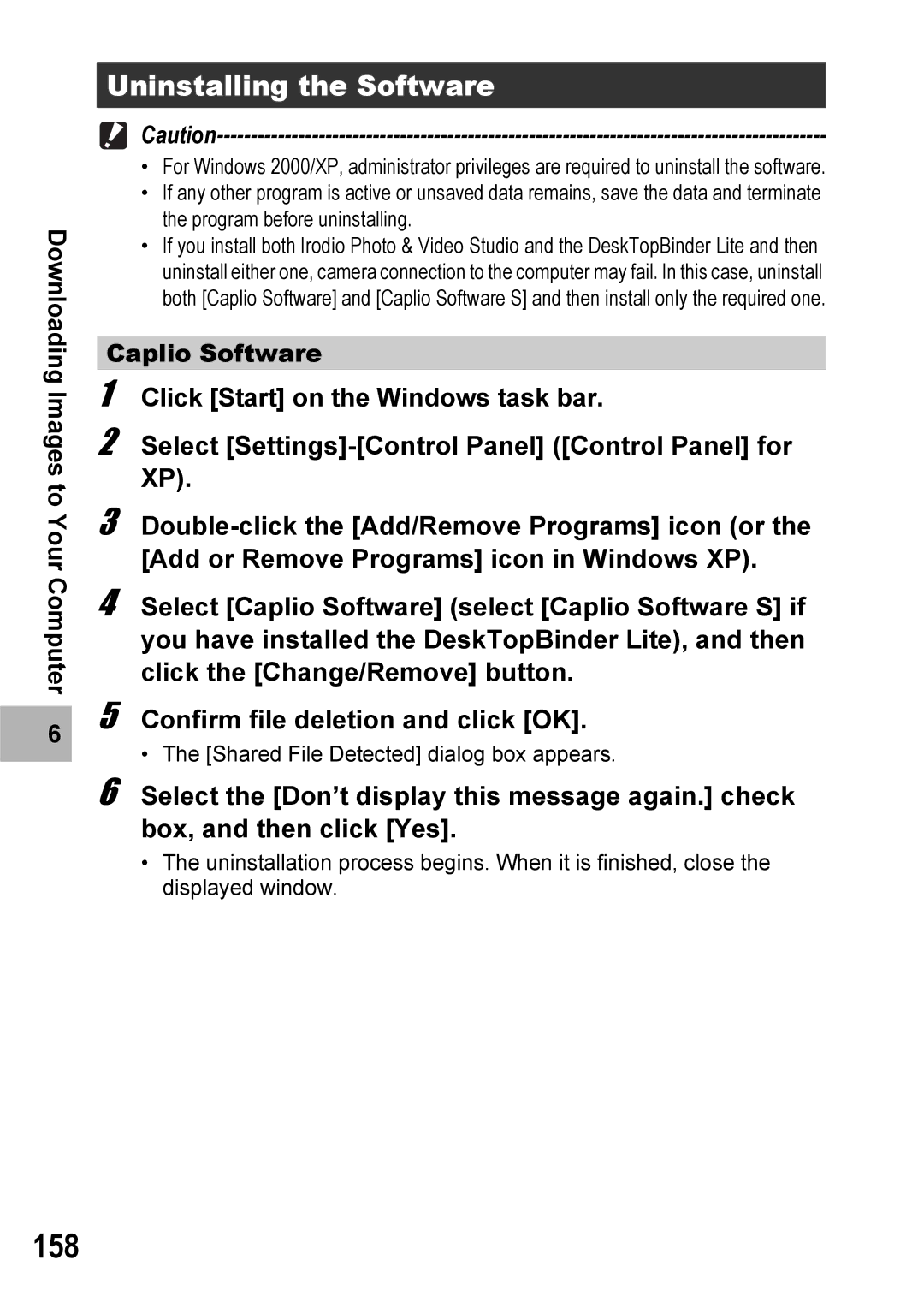Ricoh Caplio R6 manual 158, Uninstalling the Software, Caplio Software 