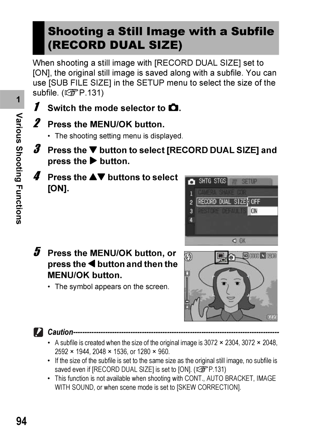 Ricoh Caplio R6 manual Shooting a Still Image with a Subfile, Record Dual Size 