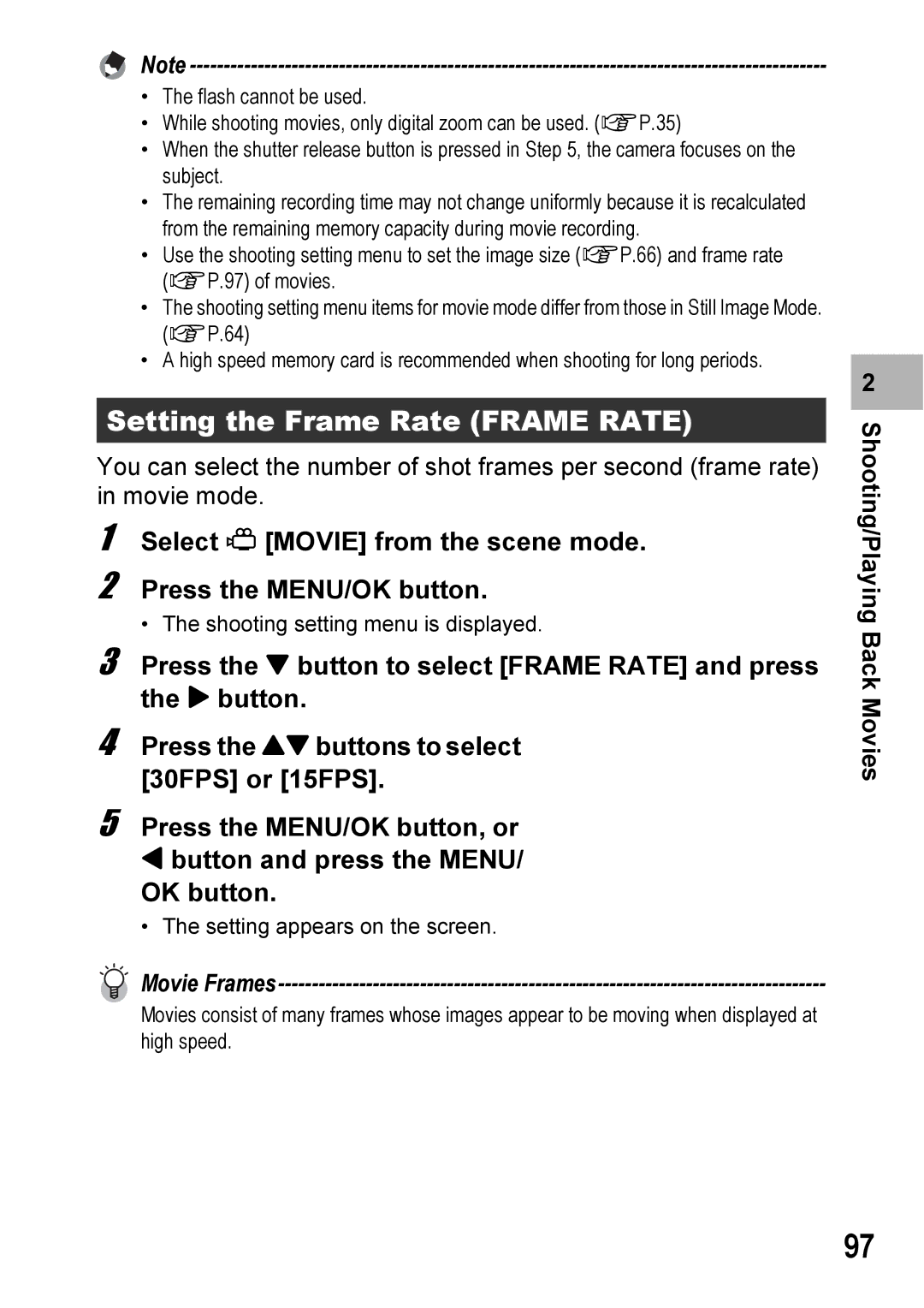 Ricoh Caplio R6 manual Setting the Frame Rate Frame Rate, Select 3 Movie from the scene mode Press the MENU/OK button 