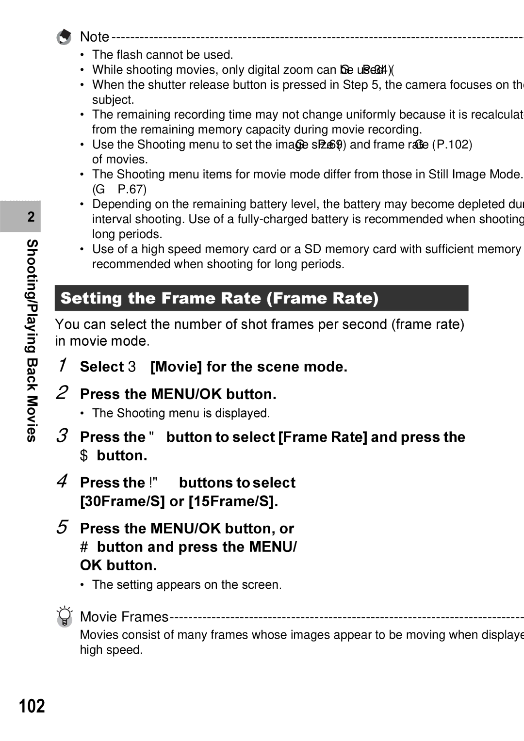 Ricoh Caplio R7 manual 102, Setting the Frame Rate Frame Rate, Select 3 Movie for the scene mode Press the MENU/OK button 