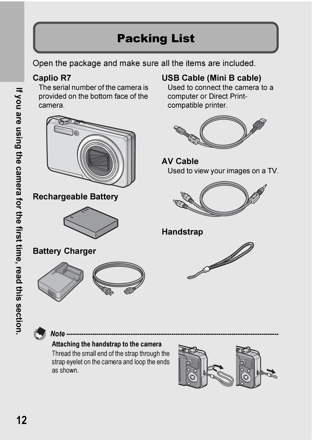 Ricoh Caplio R7 manual Packing List, Rechargeable Battery Battery Charger USB Cable Mini B cable, AV Cable, Handstrap 