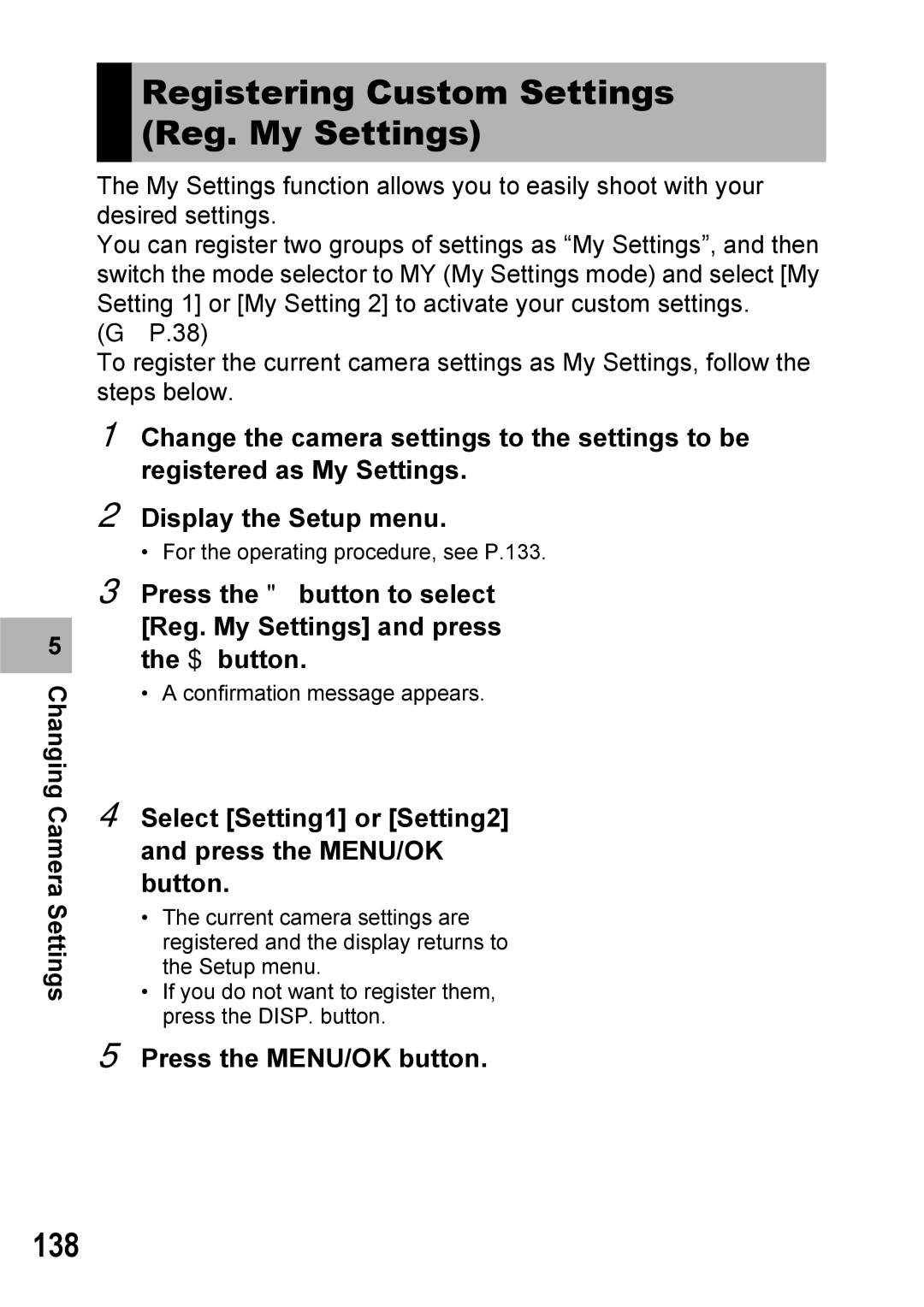 Ricoh Caplio R7 manual Registering Custom Settings Reg. My Settings, 138 