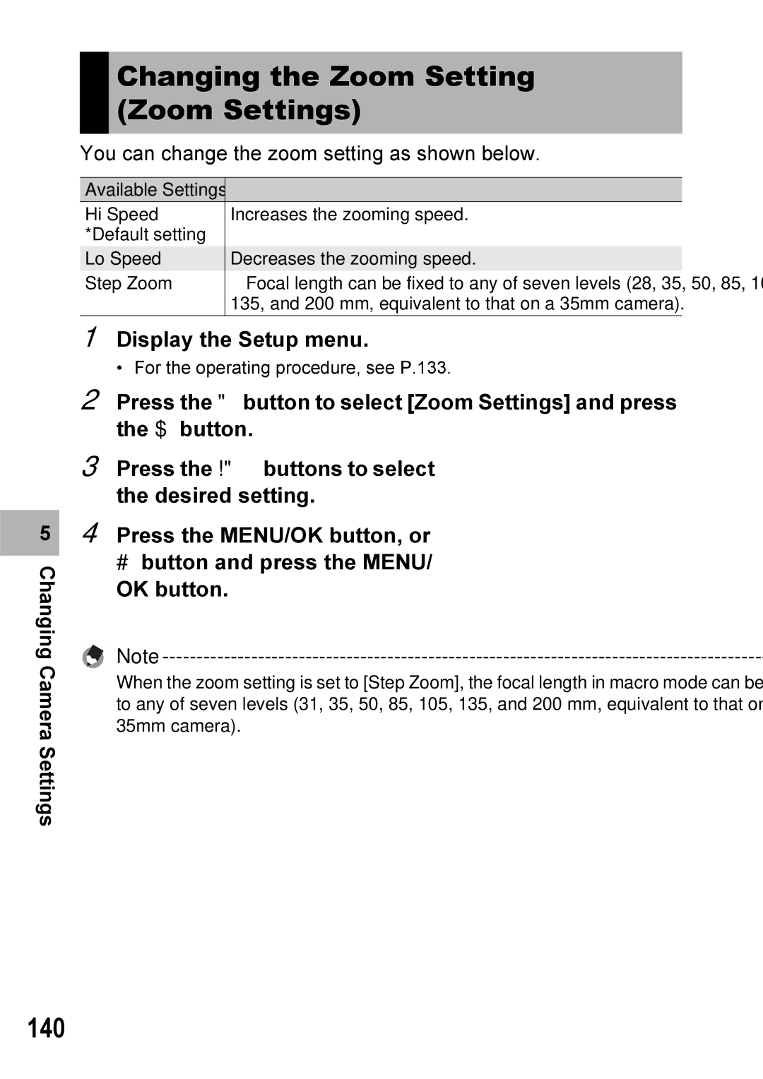 Ricoh Caplio R7 manual Changing the Zoom Setting Zoom Settings, 140, Display the Setup menu 