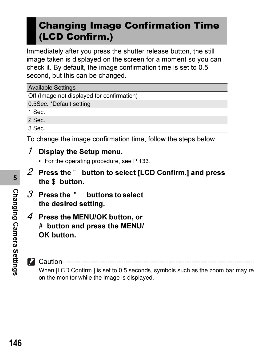 Ricoh Caplio R7 manual Changing Image Confirmation Time LCD Confirm, 146 