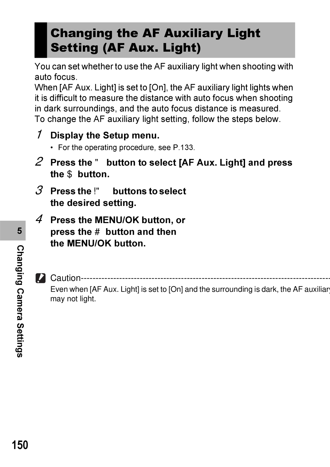 Ricoh Caplio R7 manual Changing the AF Auxiliary Light Setting AF Aux. Light, 150 