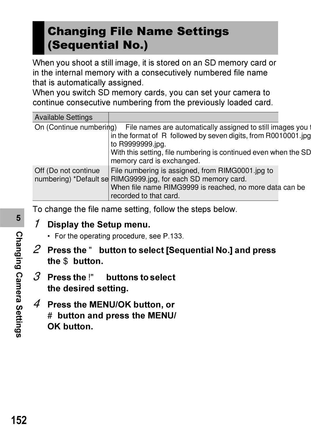 Ricoh Caplio R7 manual Changing File Name Settings Sequential No, 152 