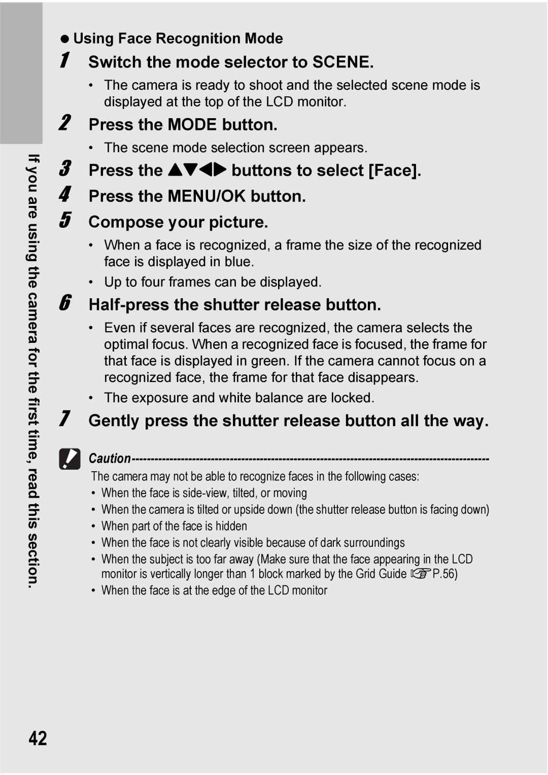 Ricoh Caplio R7 manual Switch the mode selector to Scene, Press the Mode button, Half-press the shutter release button 