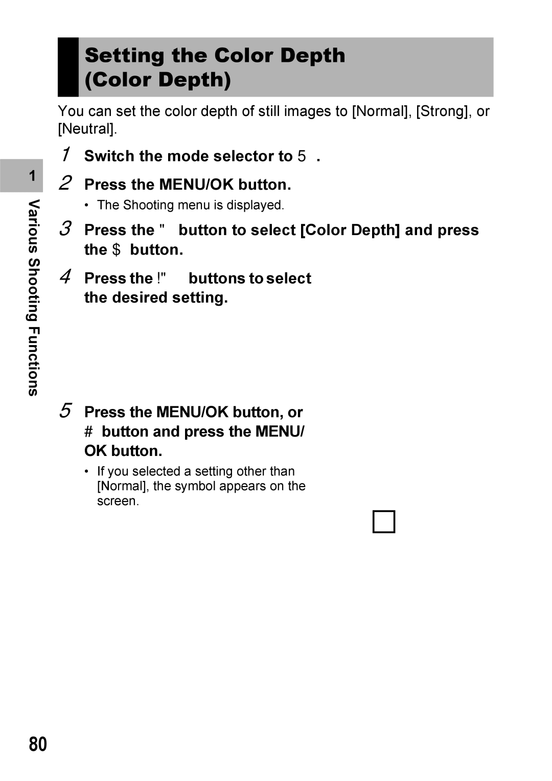 Ricoh Caplio R7 manual Setting the Color Depth, Switch the mode selector to Press the MENU/OK button 