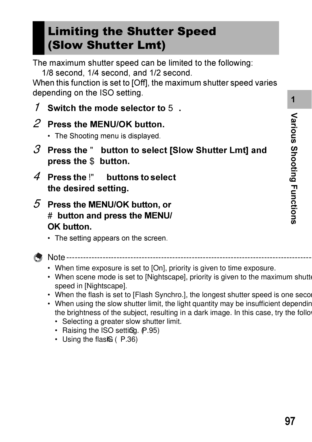 Ricoh Caplio R7 manual Limiting the Shutter Speed Slow Shutter Lmt, Switch the mode selector to Press the MENU/OK button 