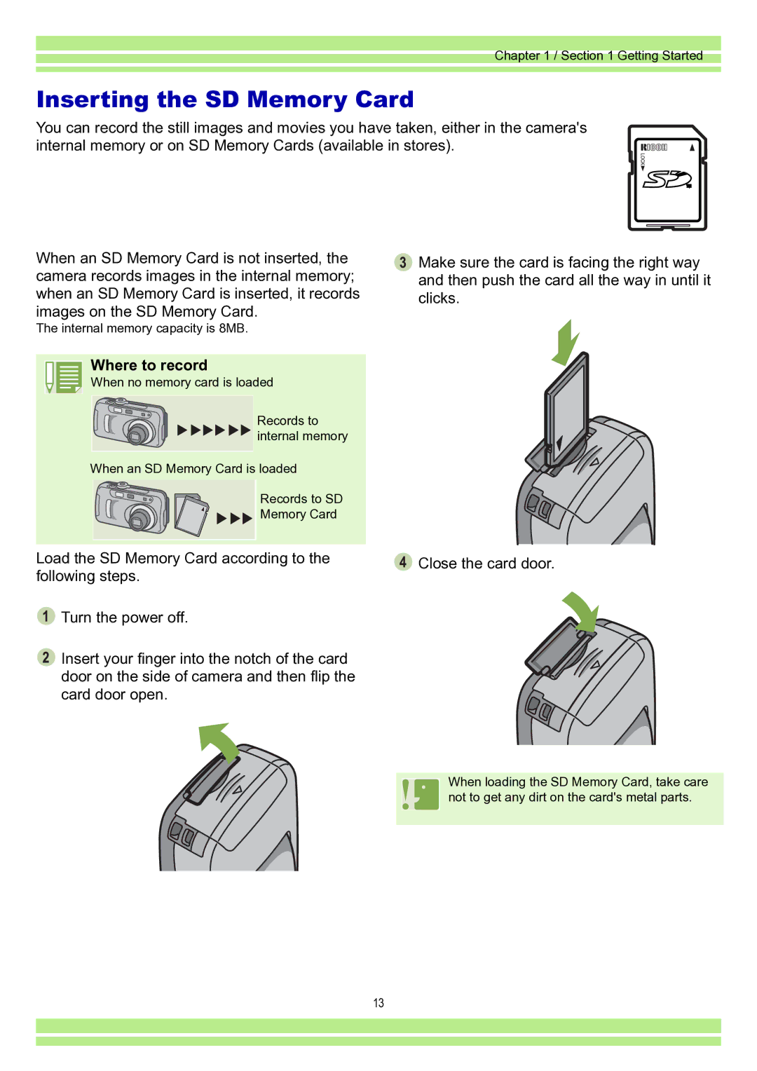 Ricoh Caplio RR30 operation manual Inserting the SD Memory Card, Where to record 