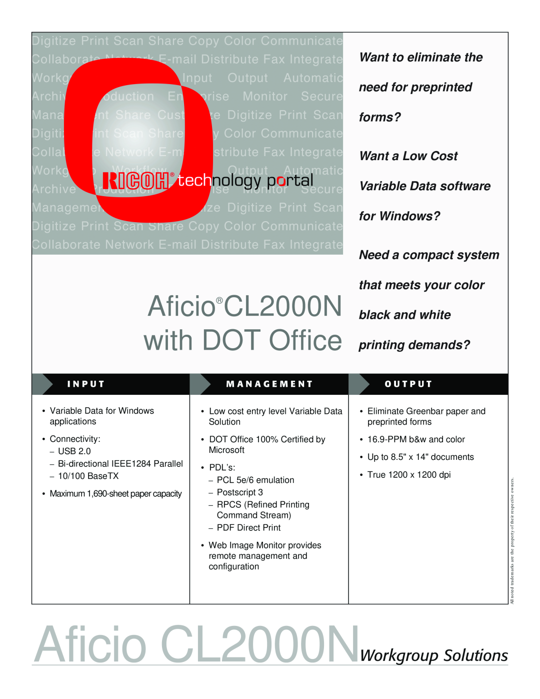 Ricoh manual AficioCL2000N with DOT Office, Aficio CL2000NWorkgroup Solutions, I N P U T, M A N A G E M E N T 