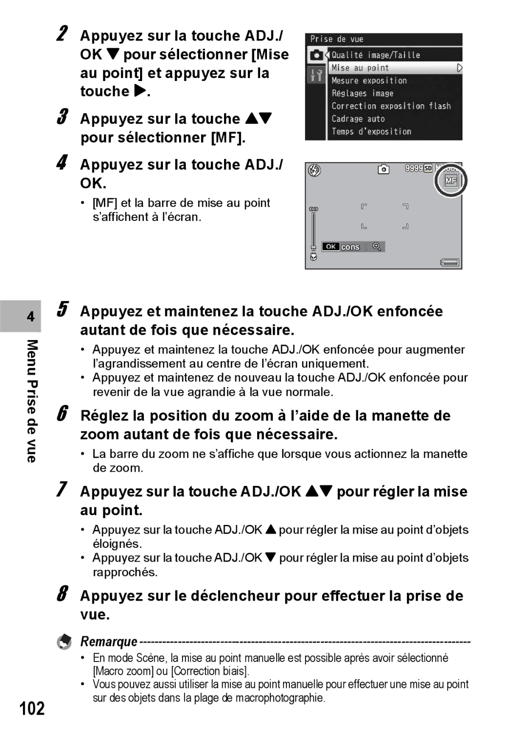 Ricoh CX1 manual 102, Appuyez sur la touche ADJ./OK ! pour régler la mise au point 