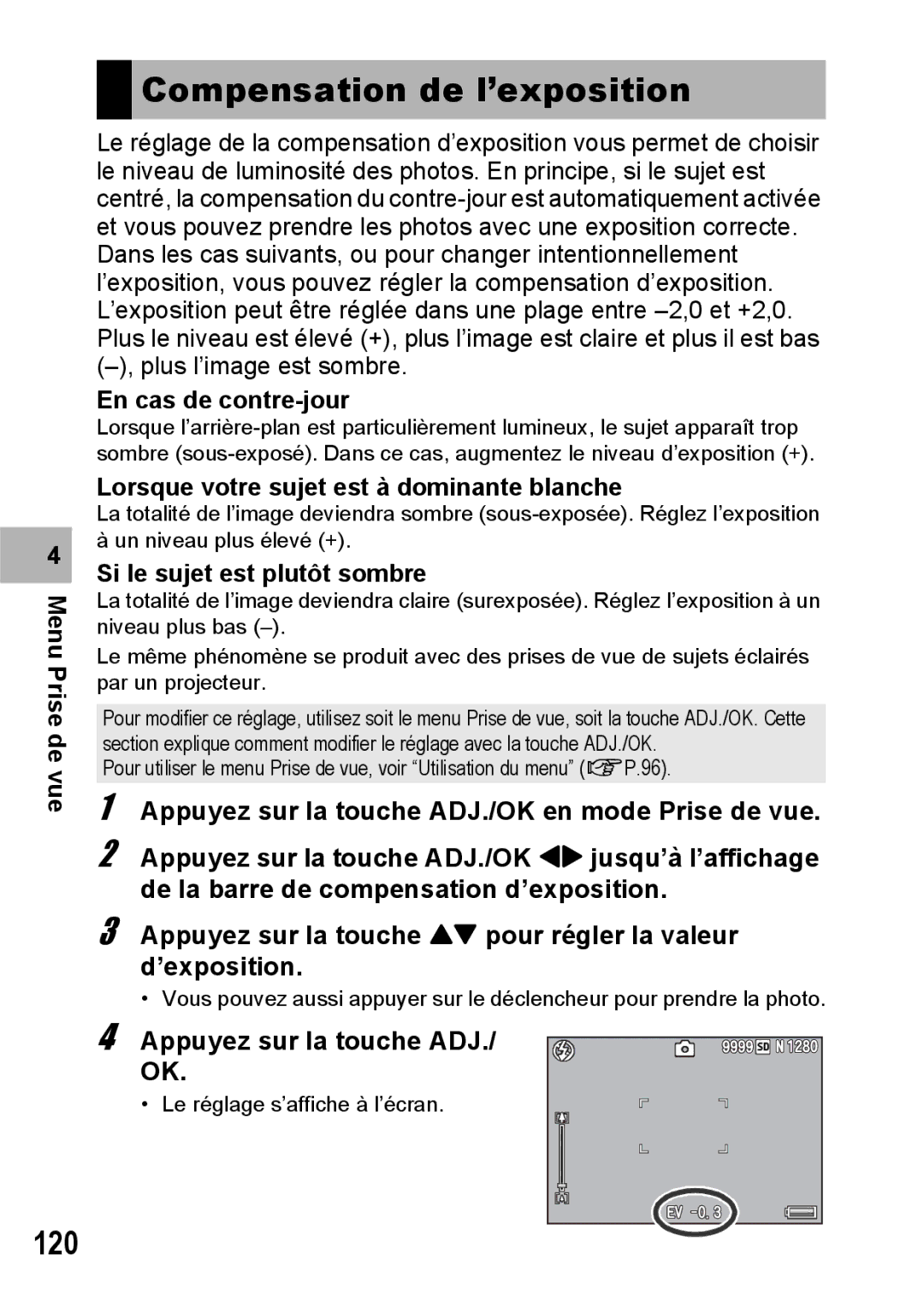 Ricoh CX1 manual Compensation de l’exposition, 120, En cas de contre-jour, Lorsque votre sujet est à dominante blanche 