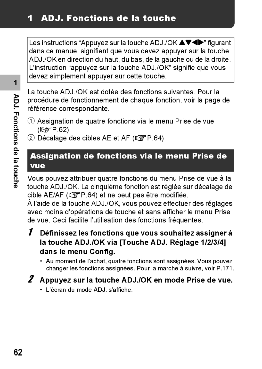 Ricoh CX1 manual ADJ. Fonctions de la touche, Assignation de fonctions via le menu Prise de vue 