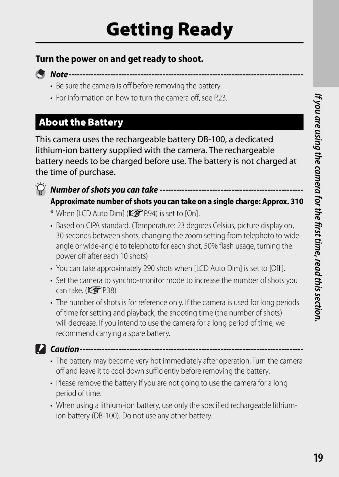 Ricoh CX3 manual About the Battery, Turn the power on and get ready to shoot, Number of shots you can take 