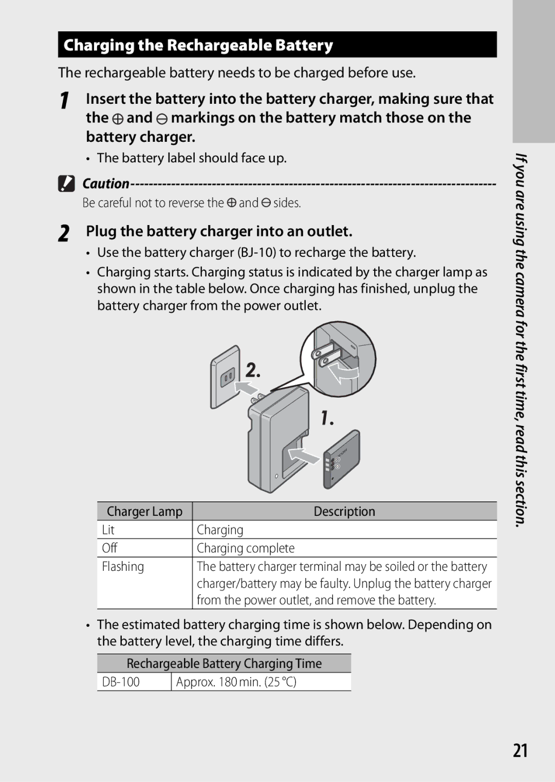 Ricoh CX3 manual Charging the Rechargeable Battery, Plug the battery charger into an outlet 