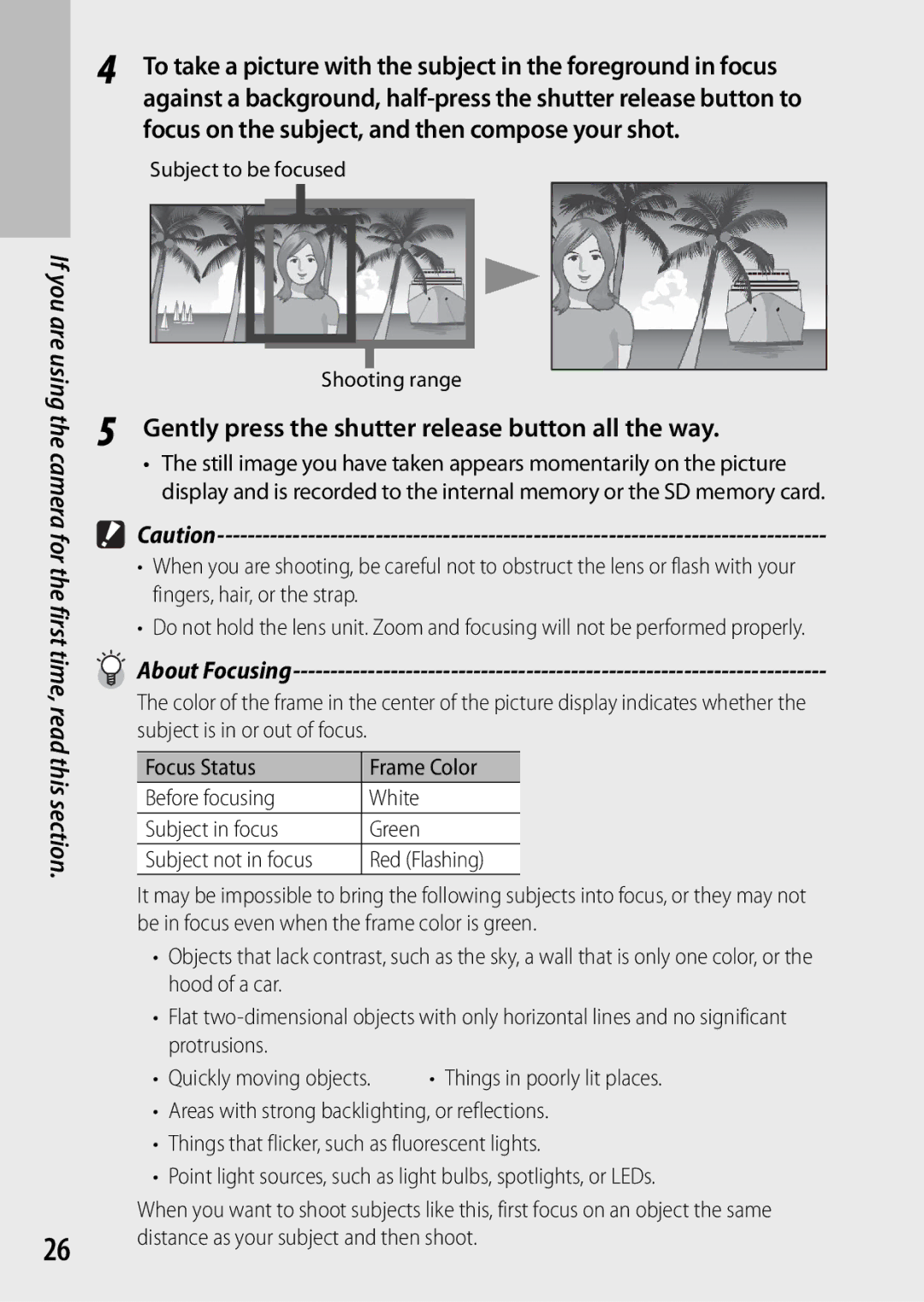 Ricoh CX3 manual Gently press the shutter release button all the way, About Focusing, Subject to be focused Shooting range 