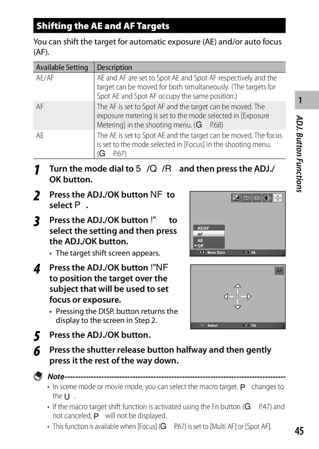 Ricoh CX3 manual Shifting the AE and AF Targets, Turn the mode dial to 5/Q/Rand then press the ADJ 