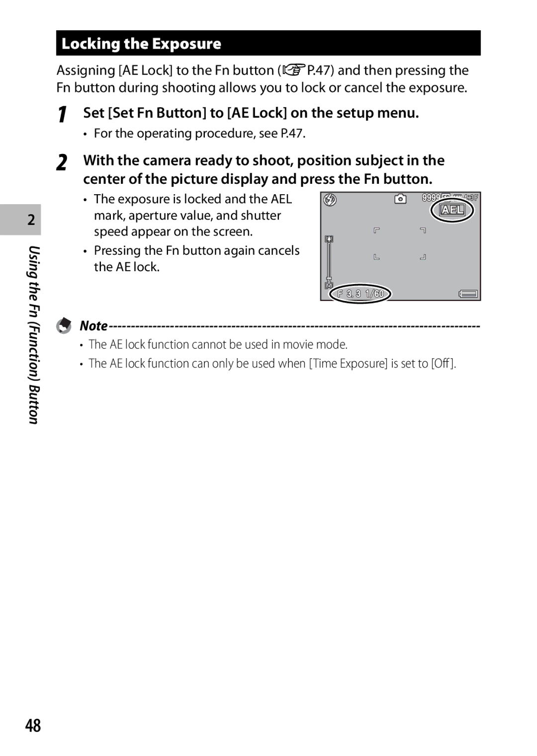 Ricoh CX3 Locking the Exposure, Set Set Fn Button to AE Lock on the setup menu, For the operating procedure, see P.47 